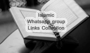Islamic Whatsapp Group Link