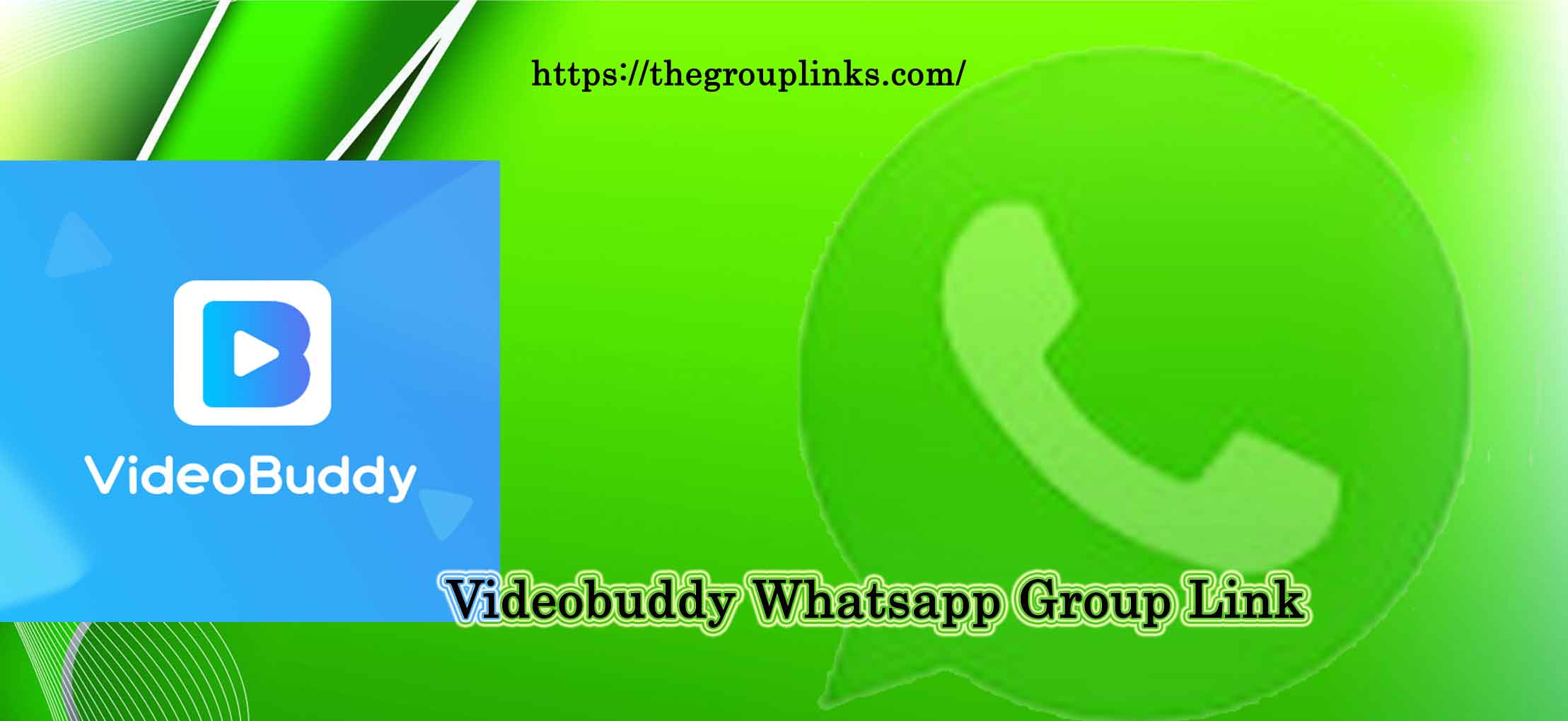 Videobuddy Whatsapp Group